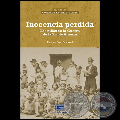 INOCENCIA PERDIDA - Volumen4 - Autor: ENRIQUE COSP SANDOVAL - Año 2020